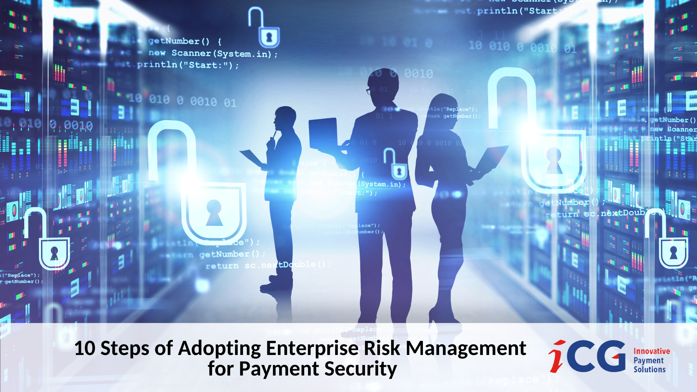Blog 103. 10 Steps of Adopting Enterprise Risk Management for Payment Security-1
