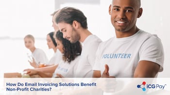 How Do Email Invoicing Solutions Benefit Non-Profit Charities?